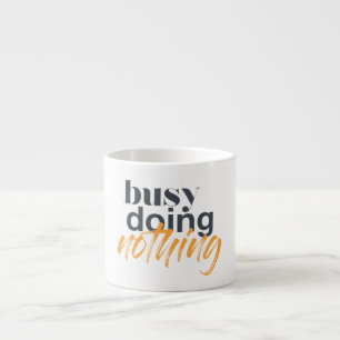 Tasse Expresso Design urbain, moderne et tendance de Busy Doy Not