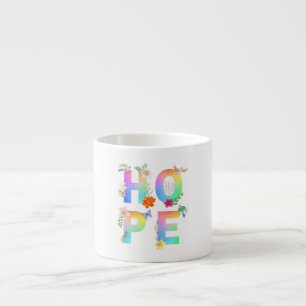 Tasse Expresso Espérer Motivation artistique positive Inspiration