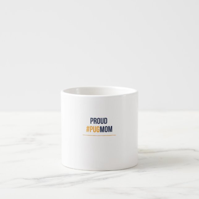 Tasse Expresso Fier mère carlin (Devant)