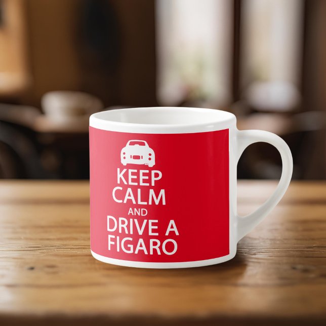Tasse Expresso Figarations Garder Calme Figaro Car Espresso Cup (Keep calm and drive a figaro and drink more espresso!)