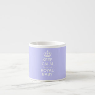Tasse Expresso Gardez le calme il y a un bébé royal