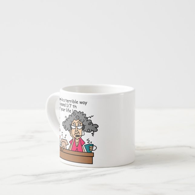 Tasse Expresso Humour du lundi (Devant gauche)