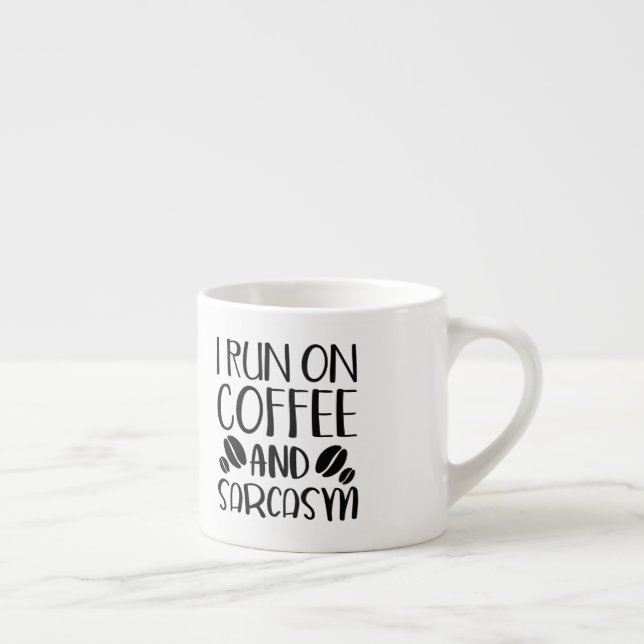 Tasse Expresso Je Cours Sur Café Et Sarcasme (Droite)