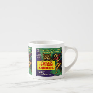Tasse Expresso J'étais un écureuil adolescent Parodie