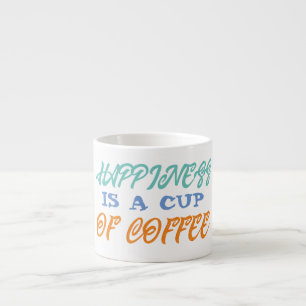 Tasse Expresso Le Bonheur Est Un Petit Café