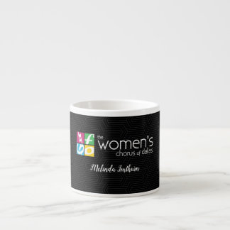 Tasse Expresso Logo du Chœur Féminin de Dallas