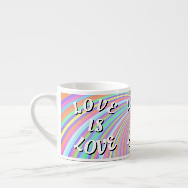 Tasse Expresso Love Is Love Fierté  (Gauche)
