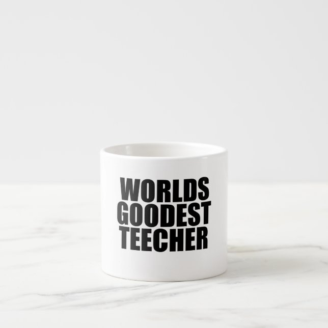 Tasse Expresso Meilleur teecher au monde (Devant)