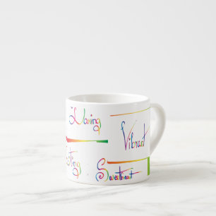 Tasse Expresso Mots d'inspiration positifs colorés écrits à la ma