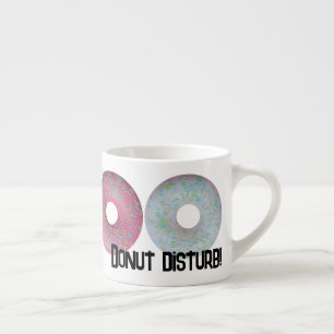 Tasse Expresso Ne dérange pas !