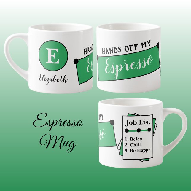 Tasse Expresso Nom monogramme refroidissement relaxer être heureu (Créateur téléchargé)