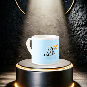 Tasse Expresso "N'oubliez pas votre humanité - Elegant Gold Hummi