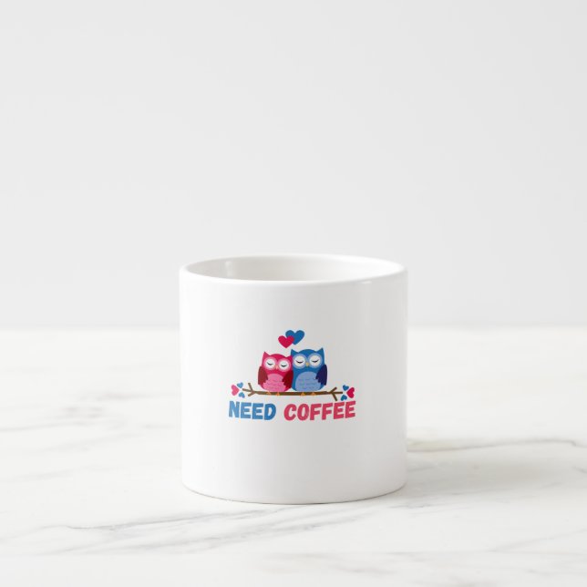 Tasse Expresso nous avons besoin de café (Devant)