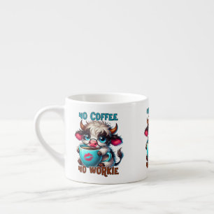 Tasse Expresso Pas de café, pas de travail