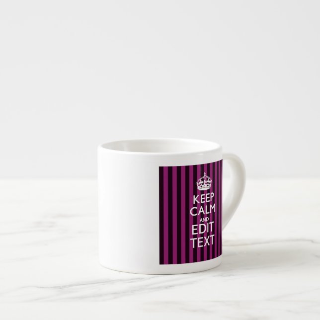 Tasse Expresso Personalisé KEEP CALM Votre Texte Fuchsia Stripes (Devant droit)
