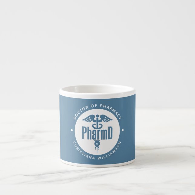 Tasse Expresso PharmD Docteur en pharmacie Pharmacy Graduation Ph (Devant)