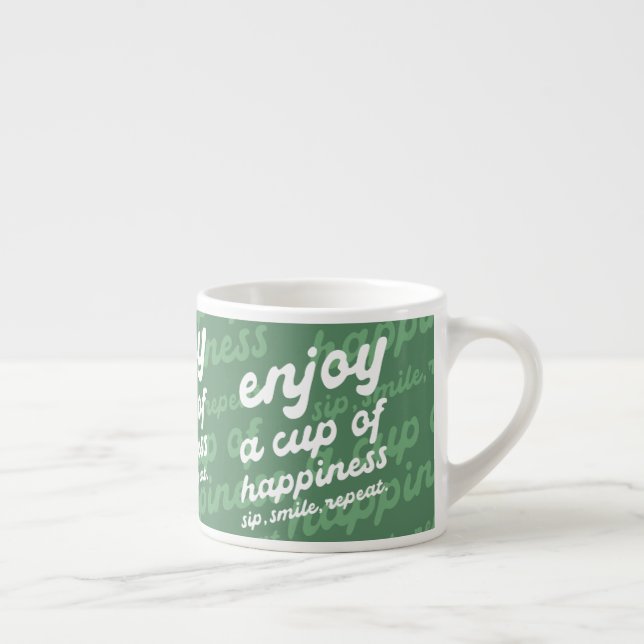 Tasse Expresso Profitez d'une coupe de bonheur | Espresso motivan (Droite)