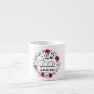 Tasse Expresso Psaume 23:1 Le Seigneur est ma Bible florale bergè