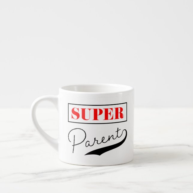 Tasse Expresso Super parent (Gauche)