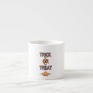 Tasse Expresso Trick or Treat Célèbre citation de soirée de fête