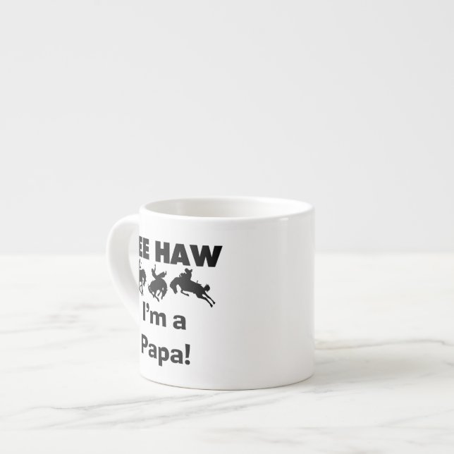 Tasse Expresso Yee Haw Je suis un T-shirt Papa et des GIfts (Devant gauche)