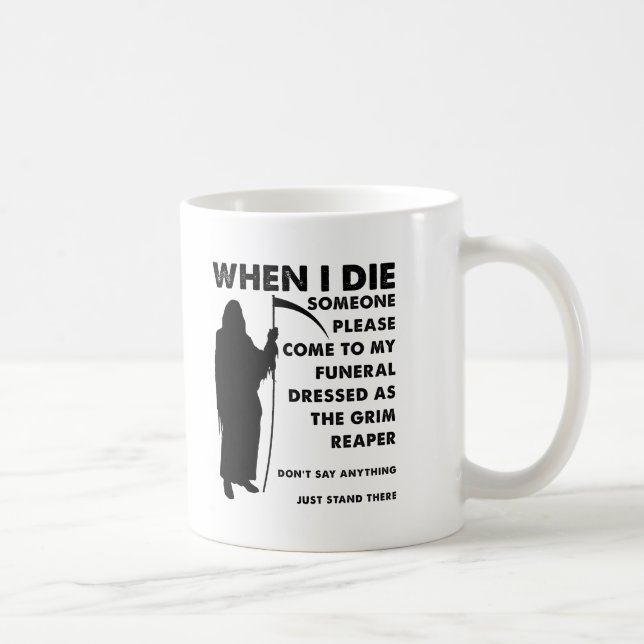Tasse Funéraire Drôle de Faucheuse (Droite)
