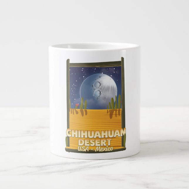 Tasse Géante Affiche de voyage du Chihuahuan Desert (Devant)