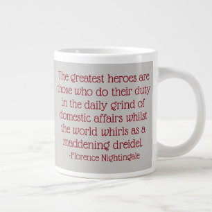 Tasse Géante Citation de Florence Nightingale Mug, grands héros