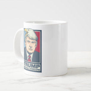 Tasse Géante Donald Trump nous surpasserons
