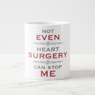 Tasse Géante Humour de chirurgie cardiaque