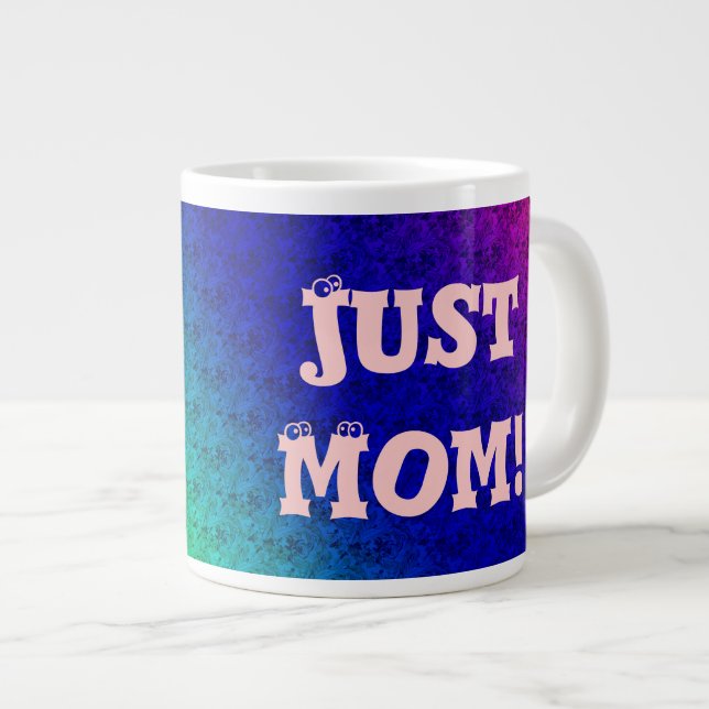 Tasse Géante Juste Maman Superstar (Devant droit)