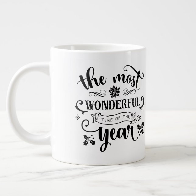 Tasse Géante La Citation De Noël/Temps Le Plus Merveilleux /Mug (Gauche)