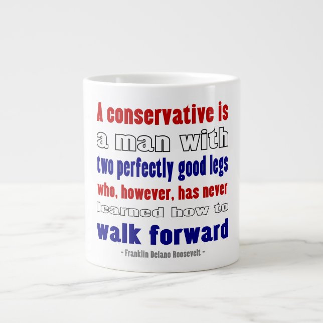 Tasse Géante Les conservateurs définis par FDR (Devant)