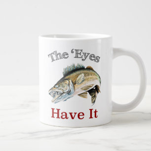 Tasse Géante Les Yeux L'Ont... Walleyes