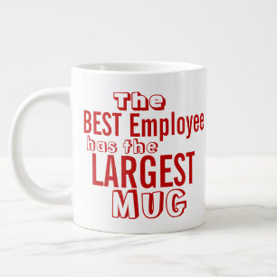 Tasse Géante Meilleur employé amusant Citation rouge Office Hum