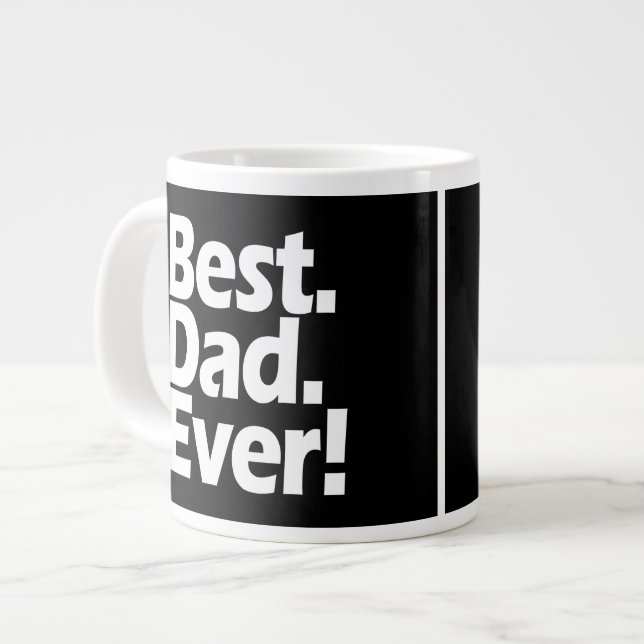 Tasse Géante Meilleur papa jamais exclamation Fête des pères no (Devant gauche)
