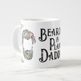 Tasse géante Papa plante et barbe