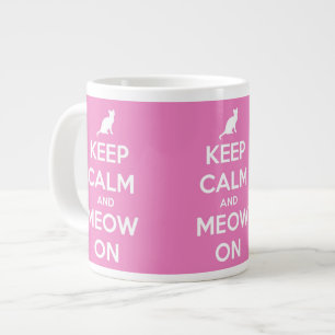 Tasse Géante Restez calmes et miaous en rose