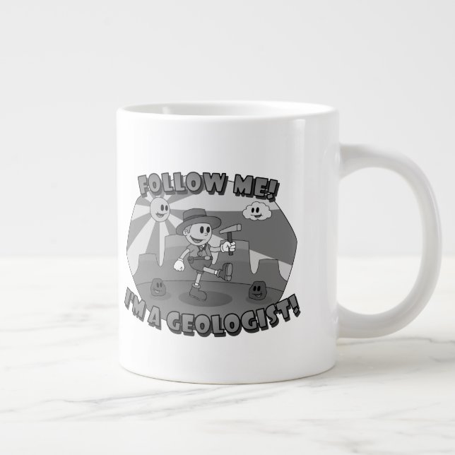 Tasse Géante Retro Cartoon - Suivez-Moi ! Je suis géologue ! (Droite)