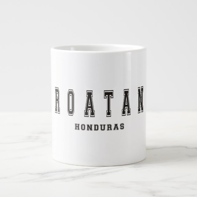 Tasse Géante Roatan Honduras (Devant)