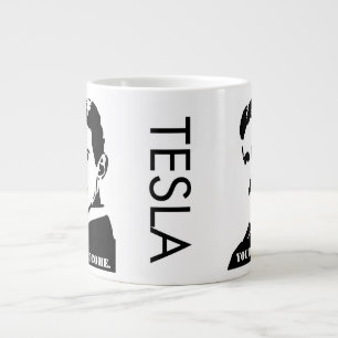 Tasse Géante Tesla (Tu es la bienvenue)