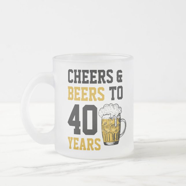 Tasse Givré 40e anniversaire Cheers & Bières à 40 ans (Gauche)