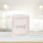 Tasse Givré Amour Positif Vous-Même Aujourd'Hui Citation Paste<br><div class="desc">Amour Positif Vous-Même Aujourd'Hui Citation Pastel Rose</div>