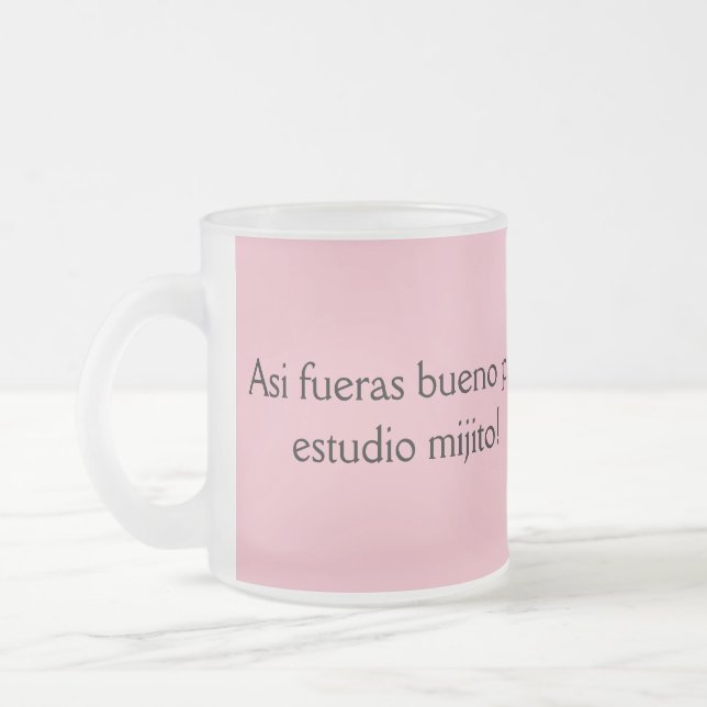 Tasse Givré asi de bueno fueras (Gauche)