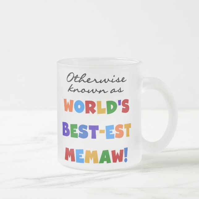 Tasse Givré Autrement connu comme Meilleur-est Memaw du monde (Droit)