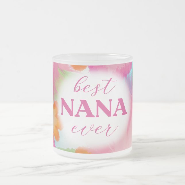 Tasse Givré Best Nana Ever Sublimation-25972 (Centre)