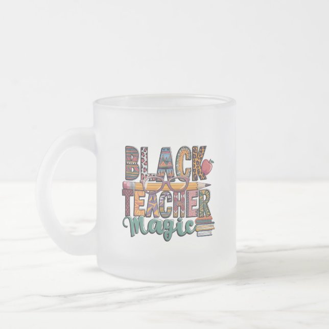 Tasse Givré Black Teacher Magic : Sip & Inspire (Gauche)