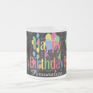 Tasse Givré Bonne fête d'anniversaire   Nom do-it-yourself