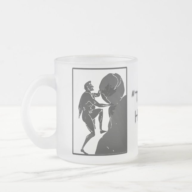 Tasse Givré C'est juste comment je roule --Sisyphus (Gauche)