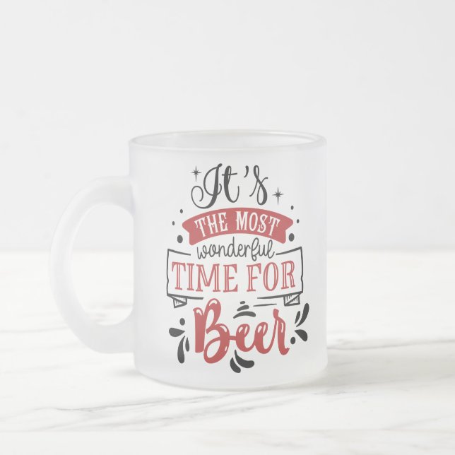 Tasse Givré C'est le moment le plus merveilleux pour une bière (Gauche)